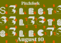 10 Songs You Should Listen to Now: This Weeks Pitchfork Selects Playlist 10 Songs You Should Listen to Now: This Weeks Pitchfork Selects Playlist