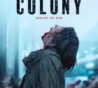 Colony – Movie Review Colony – Movie Review