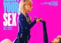 I Want Your Sex – Movie Review
