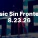 Music Sin Fronteras 8.23.26
