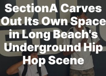 Discover SectionA: Long Beachs Newest Hip Hop Duo